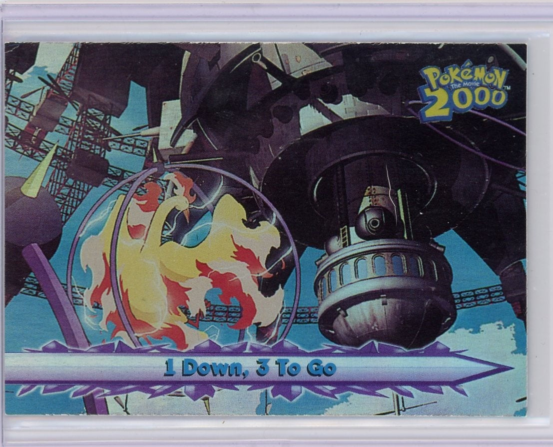 1 Down, 3 To Go Pokémon The Movie 2000 Holo